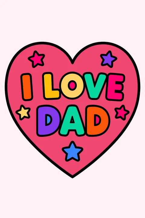 a heart with the words I LOVE DAD in outline letters, small stars around coloring page